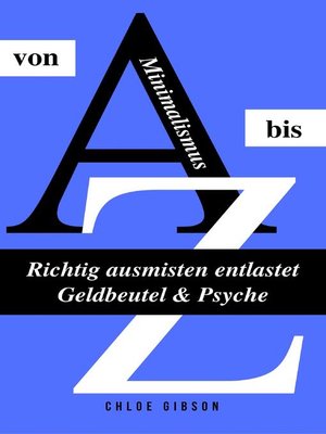 cover image of Minimalismus von a bis Z